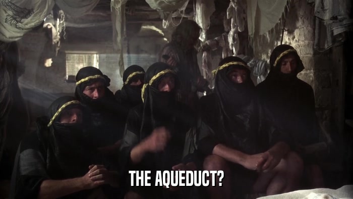 THE AQUEDUCT?  