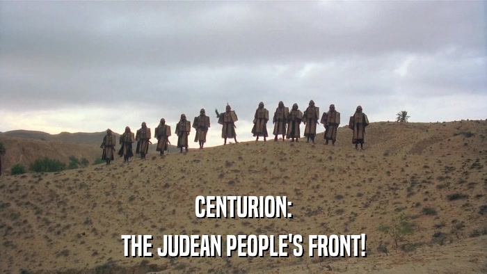 CENTURION: THE JUDEAN PEOPLE'S FRONT! 