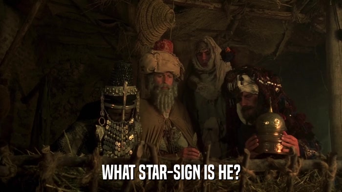 WHAT STAR-SIGN IS HE?  
