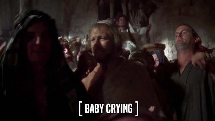[ BABY CRYING ]  