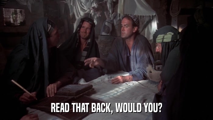READ THAT BACK, WOULD YOU?  