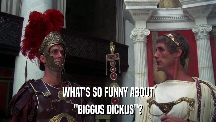 WHAT'S SO FUNNY ABOUT 