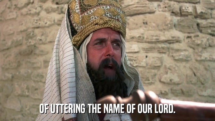 OF UTTERING THE NAME OF OUR LORD.  