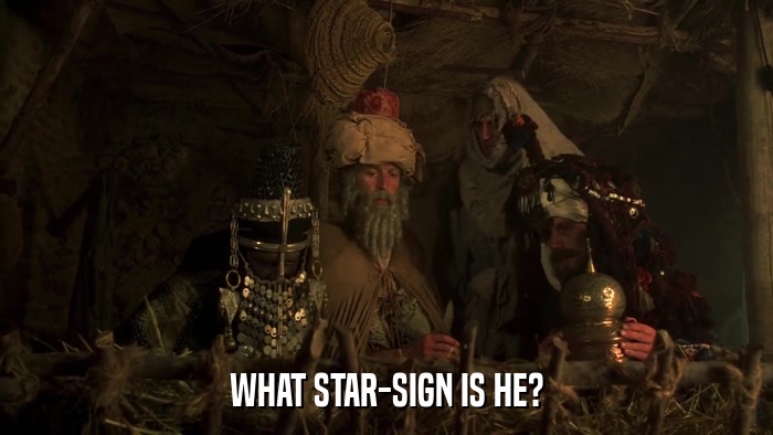 WHAT STAR-SIGN IS HE?  