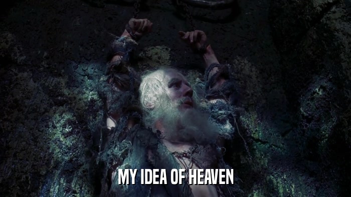 MY IDEA OF HEAVEN  