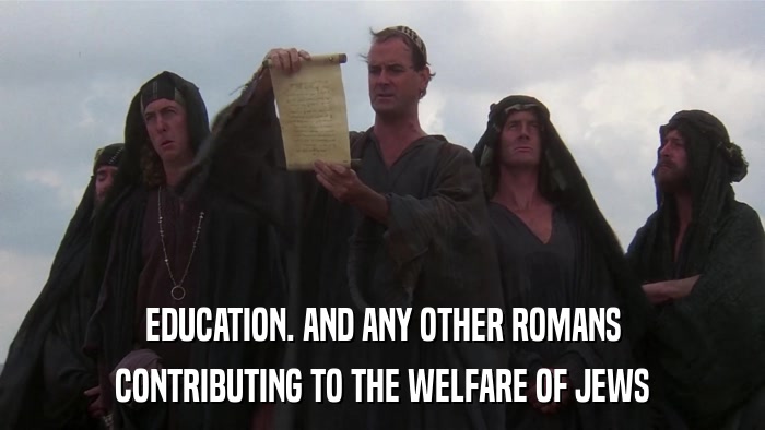 EDUCATION. AND ANY OTHER ROMANS CONTRIBUTING TO THE WELFARE OF JEWS 