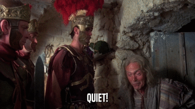 QUIET!  