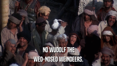 NO WUDOLF THE WED-NOSED WEINDEERS. 
