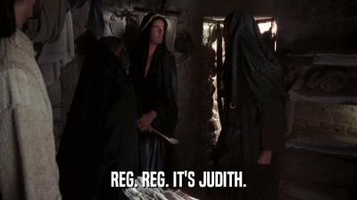 REG. REG. IT'S JUDITH.  