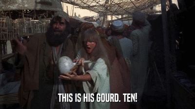 THIS IS HIS GOURD. TEN!  