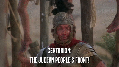 CENTURION: THE JUDEAN PEOPLE'S FRONT! 