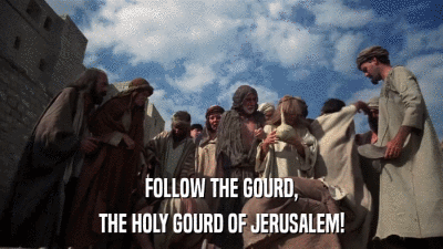 FOLLOW THE GOURD, THE HOLY GOURD OF JERUSALEM! 
