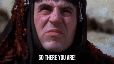 SO THERE YOU ARE!  