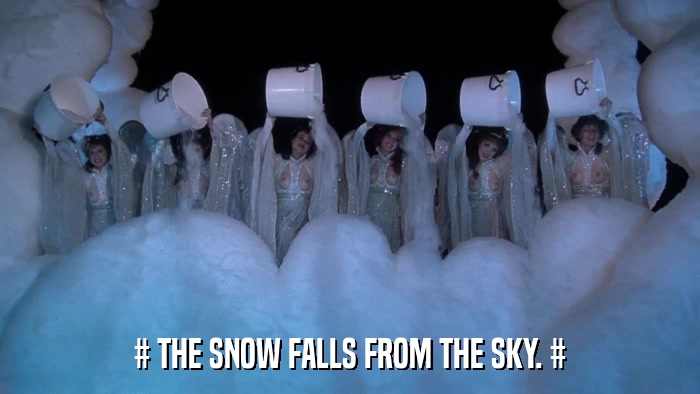 # THE SNOW FALLS FROM THE SKY. #  
