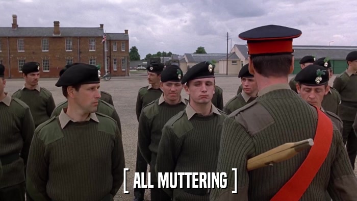 [ ALL MUTTERING ]  