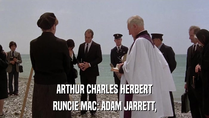 ARTHUR CHARLES HERBERT RUNCIE MAC: ADAM JARRETT, 