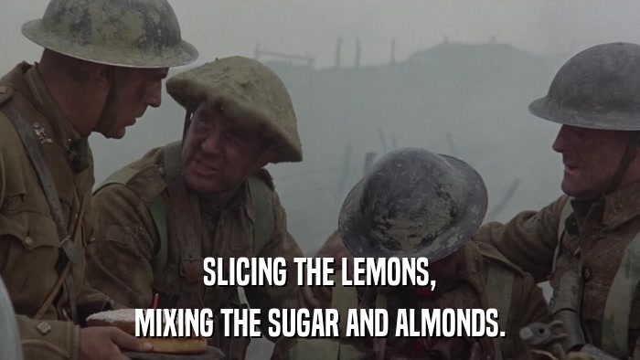 SLICING THE LEMONS, MIXING THE SUGAR AND ALMONDS. 