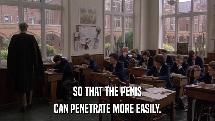 SO THAT THE PENIS CAN PENETRATE MORE EASILY. 