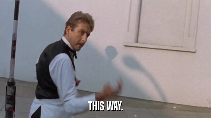 THIS WAY.  