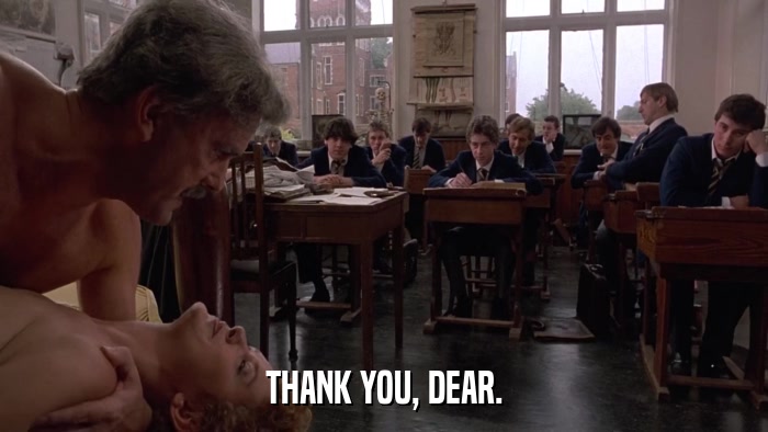 THANK YOU, DEAR.  