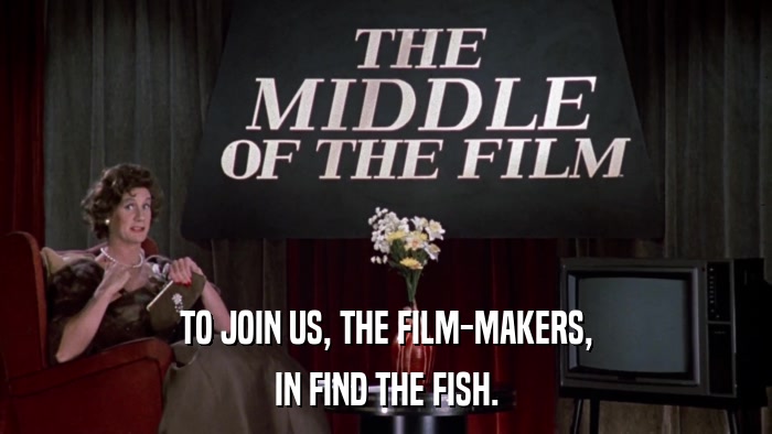 TO JOIN US, THE FILM-MAKERS, IN FIND THE FISH. 