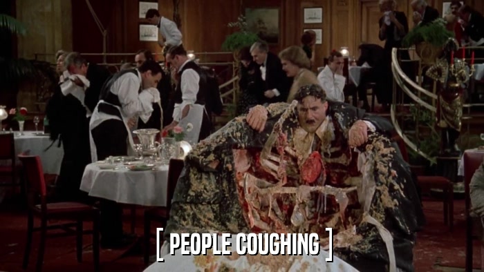 [ PEOPLE COUGHING ]  