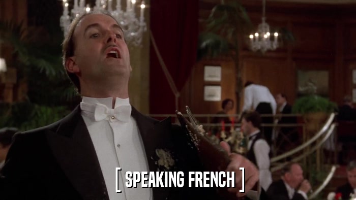 [ SPEAKING FRENCH ]  