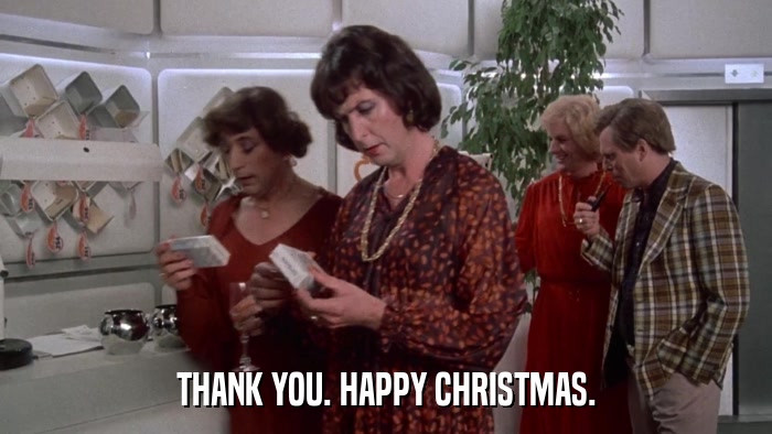 THANK YOU. HAPPY CHRISTMAS.  