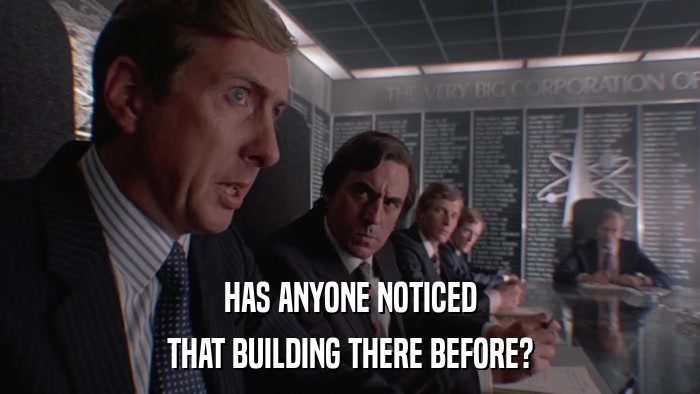 HAS ANYONE NOTICED THAT BUILDING THERE BEFORE? 