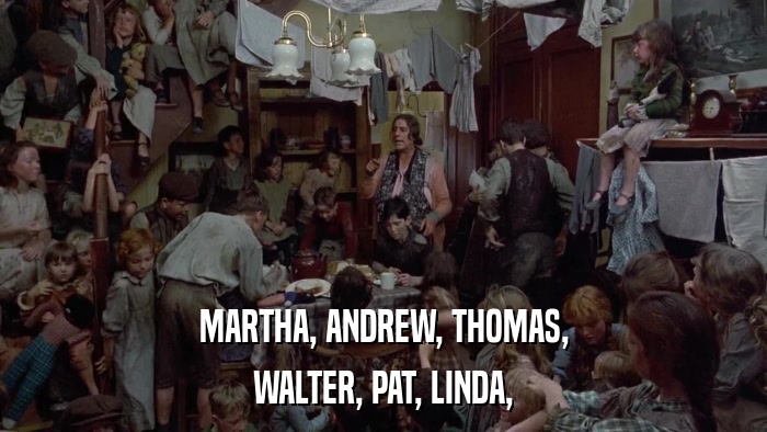 MARTHA, ANDREW, THOMAS, WALTER, PAT, LINDA, 