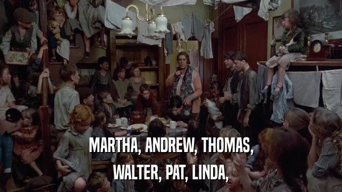MARTHA, ANDREW, THOMAS, WALTER, PAT, LINDA, 