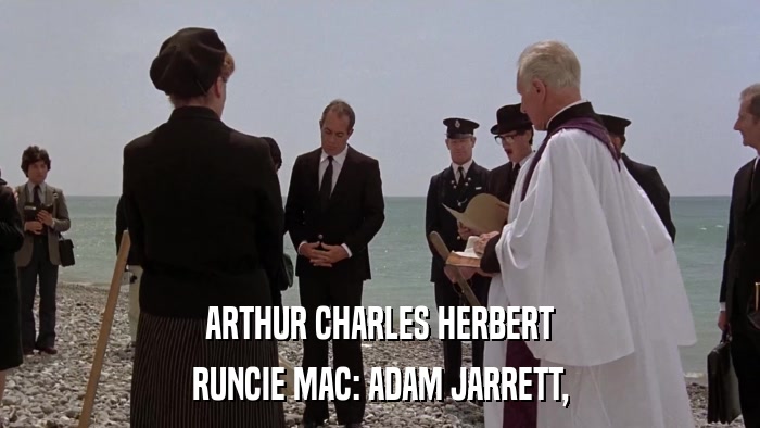 ARTHUR CHARLES HERBERT RUNCIE MAC: ADAM JARRETT, 