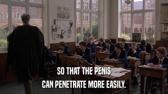SO THAT THE PENIS CAN PENETRATE MORE EASILY. 