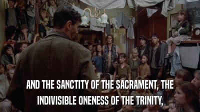 AND THE SANCTITY OF THE SACRAMENT, THE INDIVISIBLE ONENESS OF THE TRINITY, 
