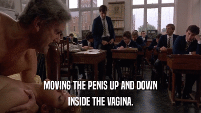 MOVING THE PENIS UP AND DOWN INSIDE THE VAGINA. 