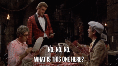 NO, NO, NO. WHAT IS THIS ONE HERE? 