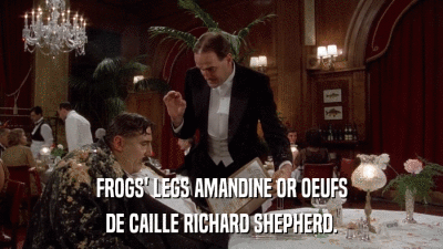 FROGS' LEGS AMANDINE OR OEUFS DE CAILLE RICHARD SHEPHERD. 