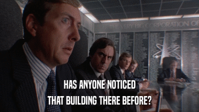 HAS ANYONE NOTICED THAT BUILDING THERE BEFORE? 