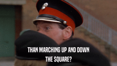 THAN MARCHING UP AND DOWN THE SQUARE? 