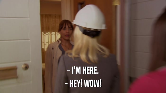 - I'M HERE. - HEY! WOW! 