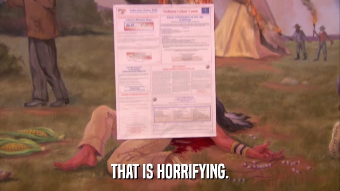 THAT IS HORRIFYING.  