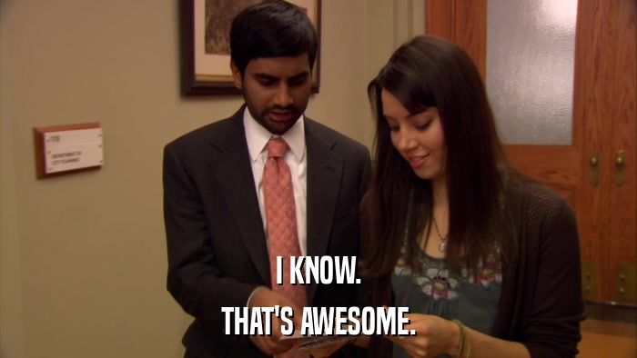 I KNOW. THAT'S AWESOME. 