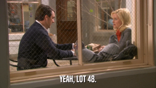 YEAH, LOT 48.  
