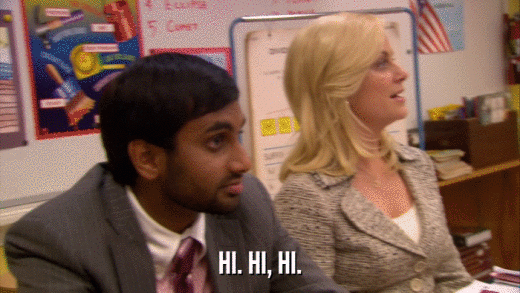 HI. HI, HI.  