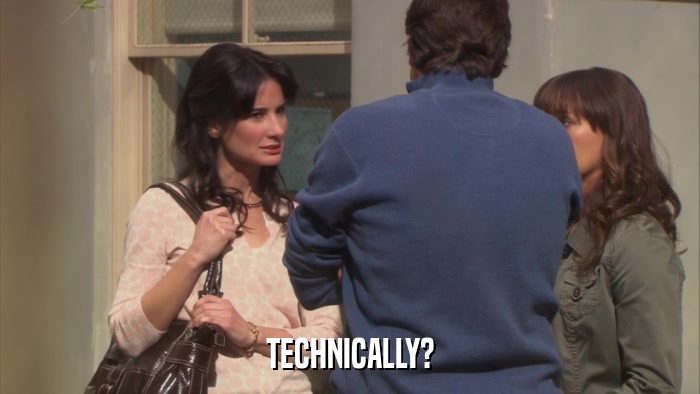 TECHNICALLY?  