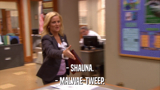 - SHAUNA. - MALWAE-TWEEP. 