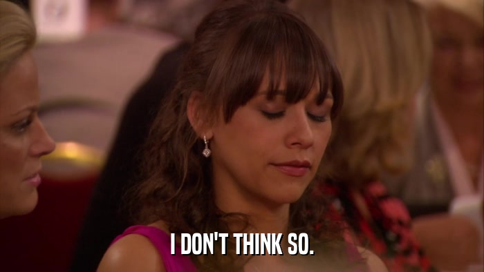 I DON'T THINK SO.  