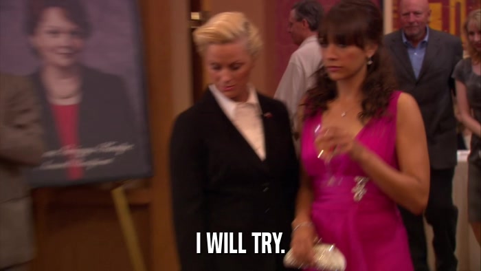 I WILL TRY.  