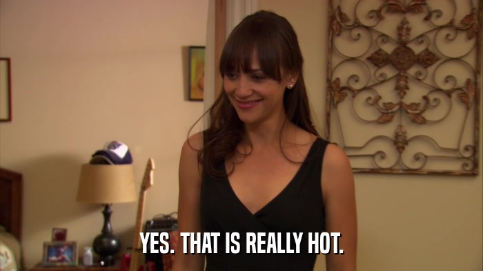 YES. THAT IS REALLY HOT.  