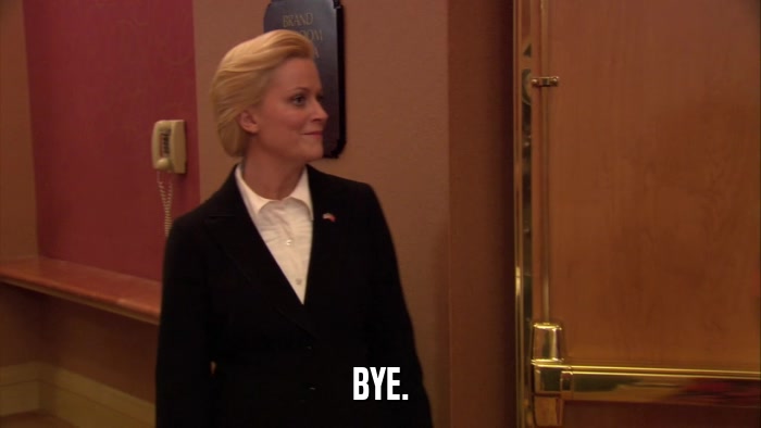 BYE.  